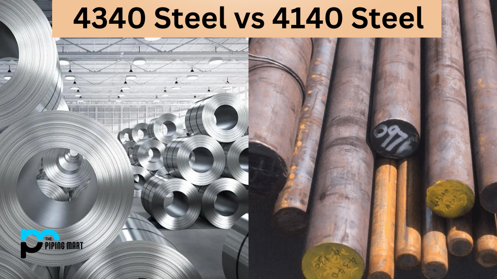 4340 Steel vs 4140 Steel