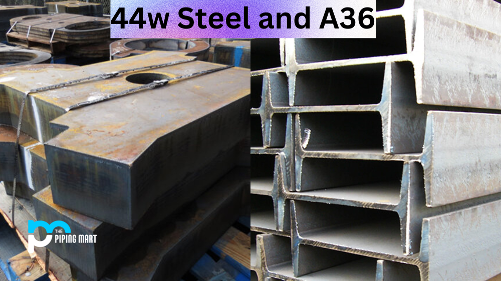 44w Steel vs A36
