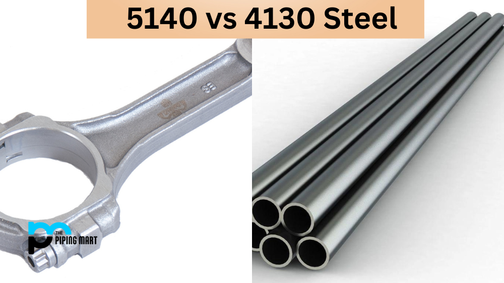 5140 vs 4130 Steel