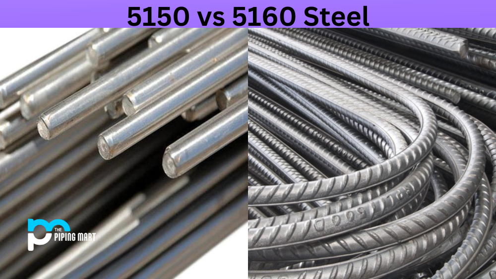 5150 vs 5160 Steel