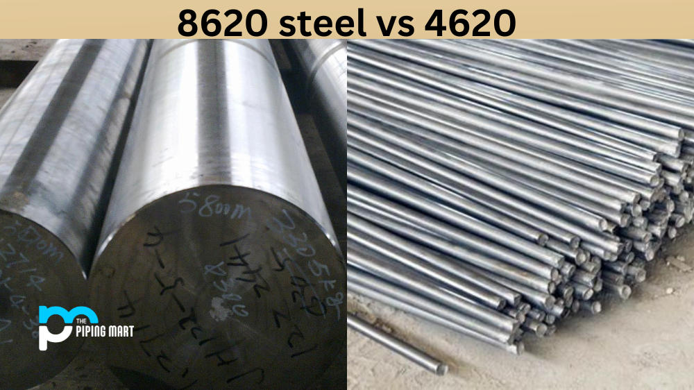 8620 Steel vs 4620
