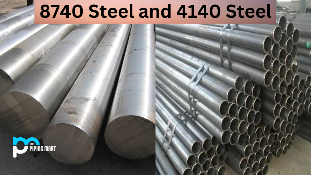 8740 Steel vs 4140 Steel