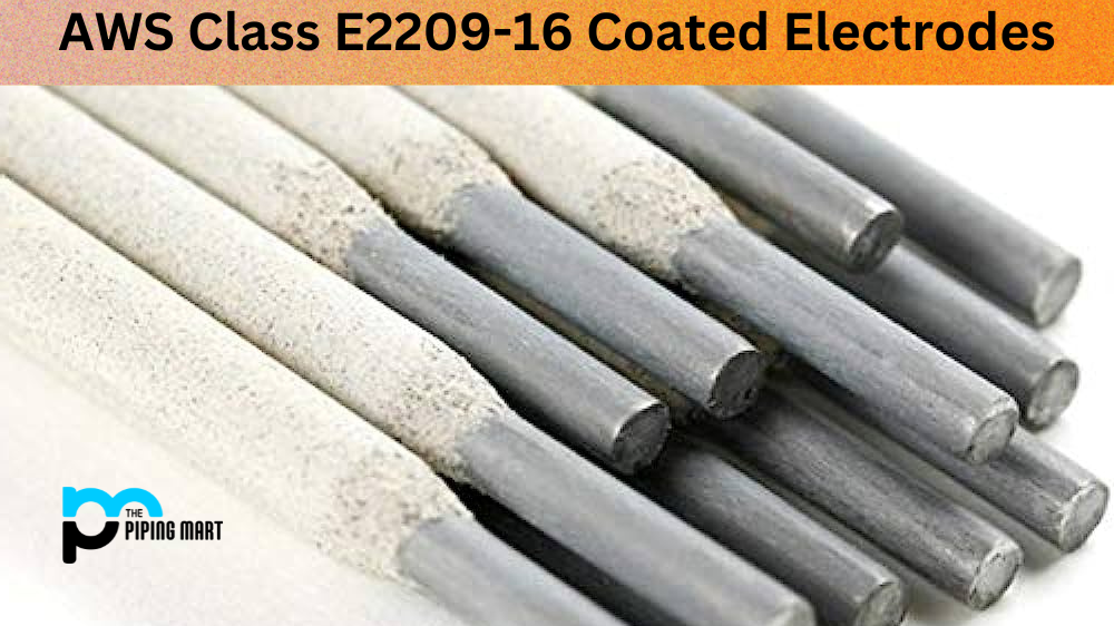 AWS Class E2209-16 Coated Electrodes