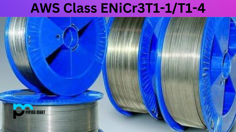 AWS Class ENiCr3T1-1/T1-4