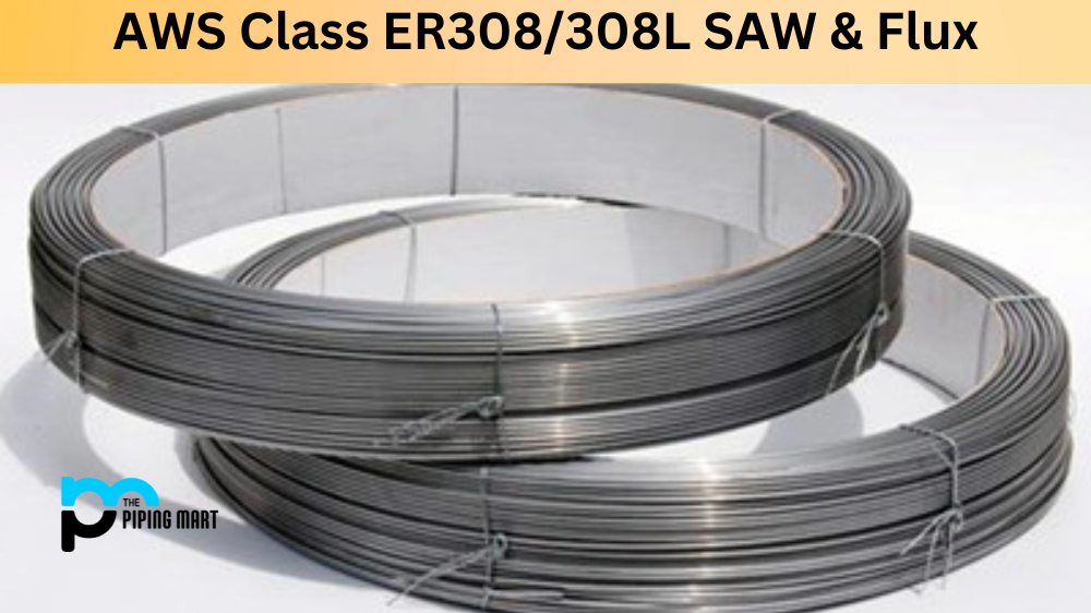 AWS Class ER308/308L SAW & Flux