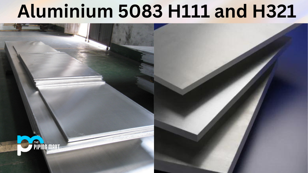 Aluminium 5083 H111 vs H321