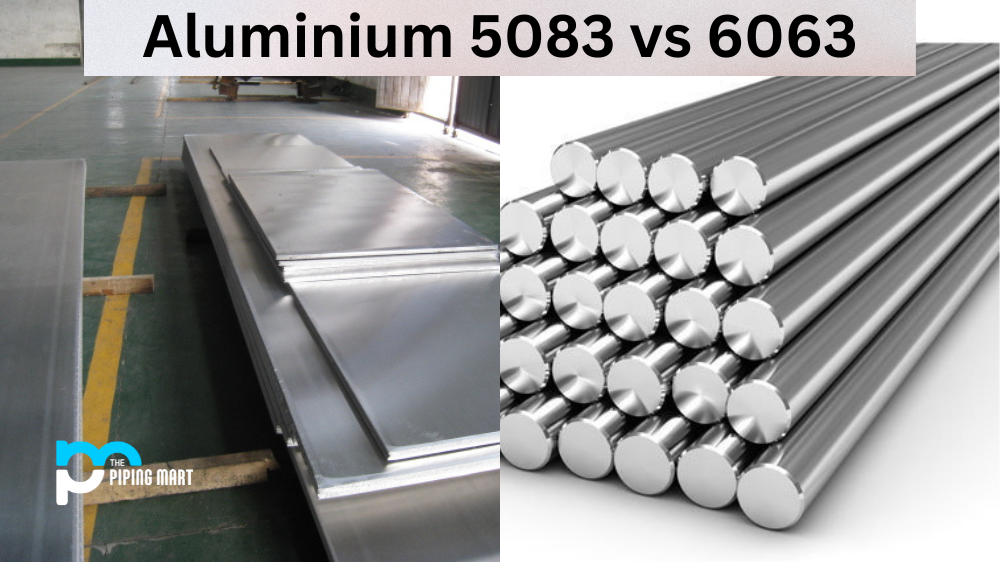Aluminium 5083 vs 6063