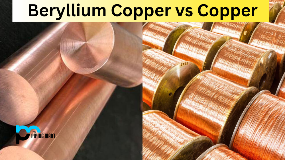 Beryllium Copper vs Copper