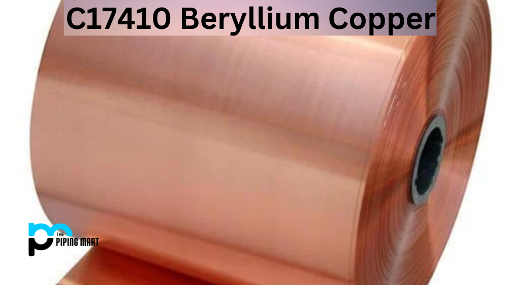 C17410 Beryllium Copper