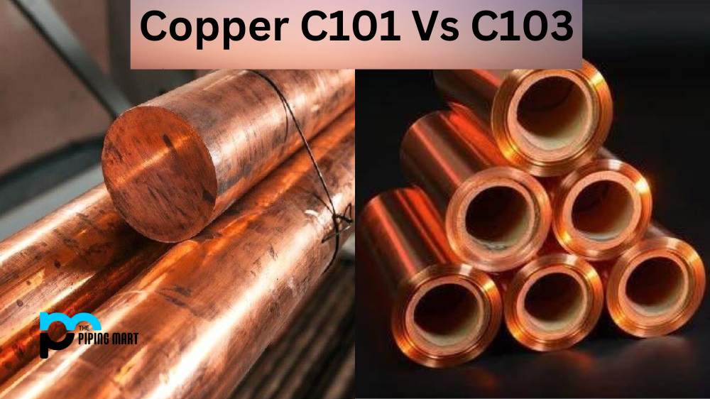 Copper C101 Vs C103