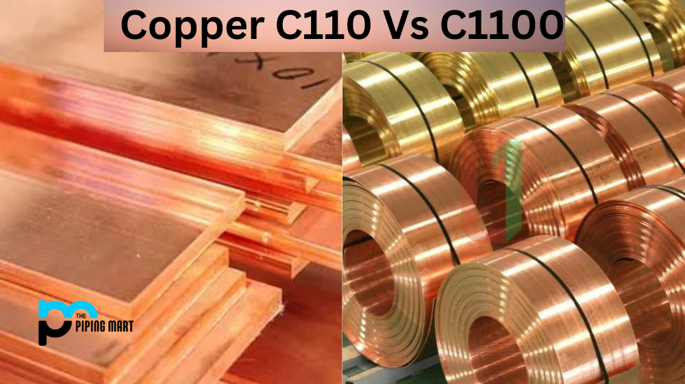 Copper C110 Vs C1100