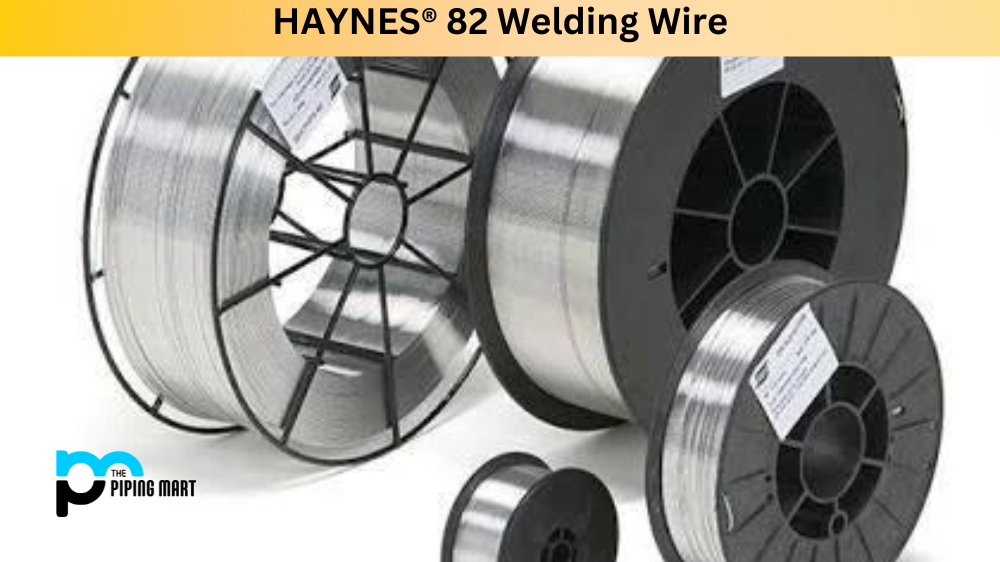 HAYNES® 82 Welding Wire