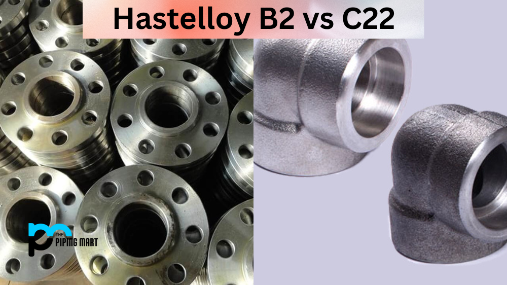Hastelloy B2 vs C22