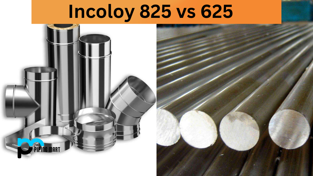 Incoloy 825 vs 625