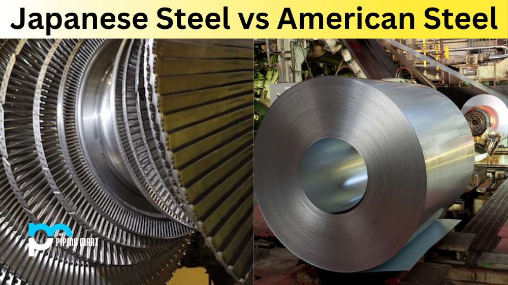 Japanese Steel vs American Steel