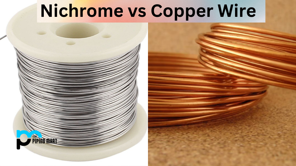 Nichrome vs Copper Wire