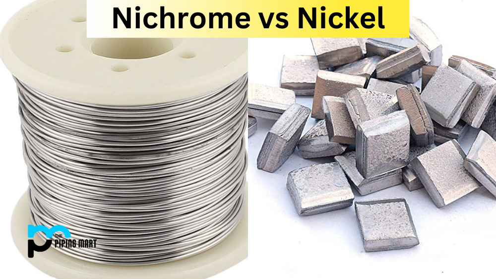 Nichrome vs Nickel