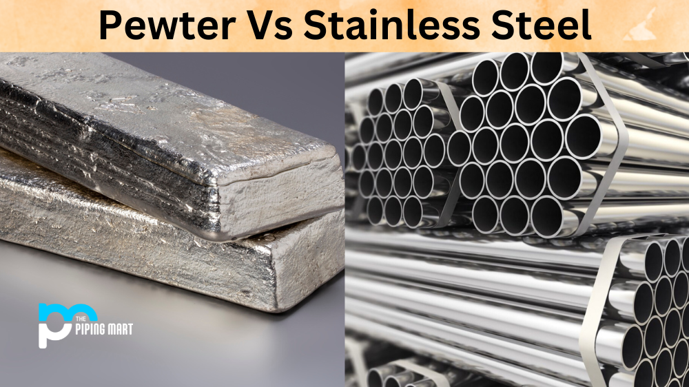 Pewter Vs Stainless Steel