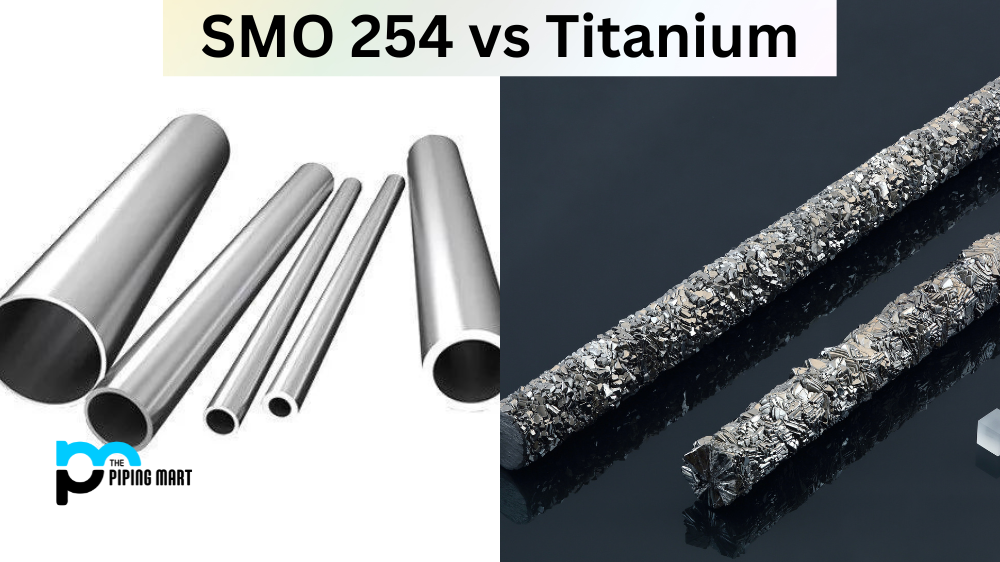 SMO 254 vs Titanium