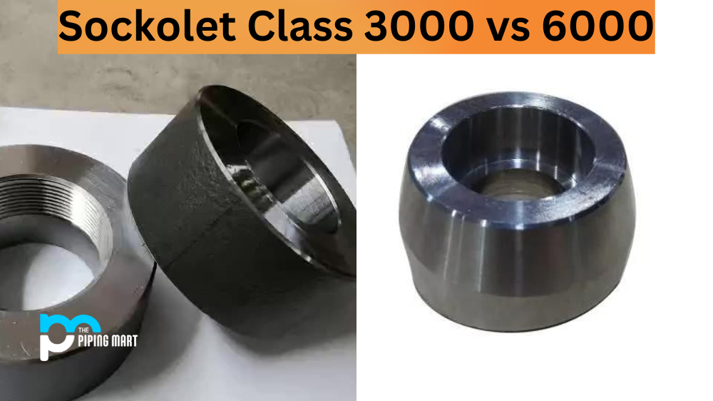Sockolet Class 3000 vs 6000