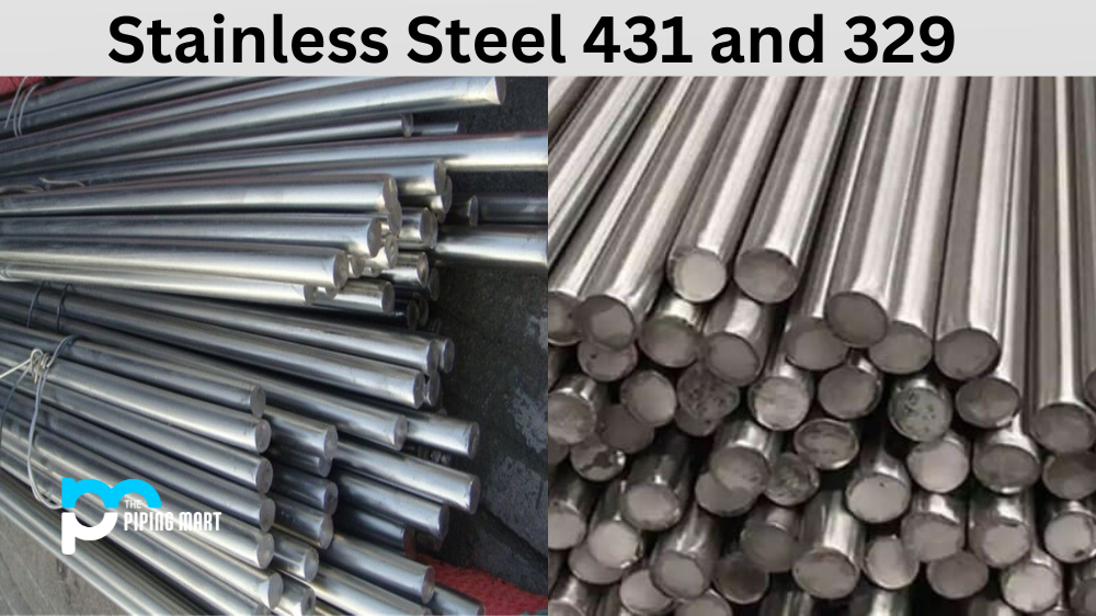 Stainless Steel 431 vs 329