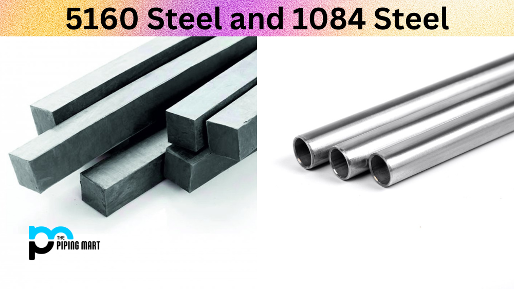 5160 Steel vs 1084 Steel