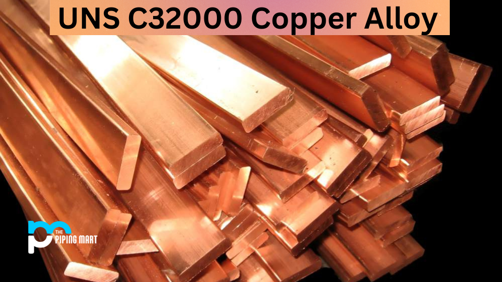 UNS C32000 Copper Alloy