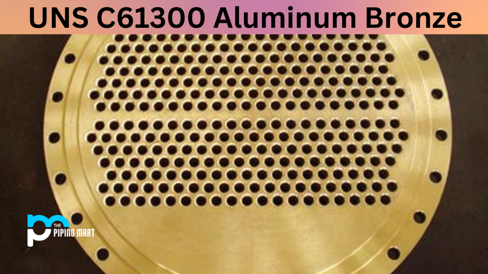 UNS C61300 Aluminum Bronze
