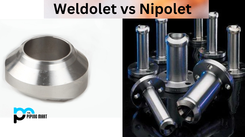 Weldolet vs Nipolet