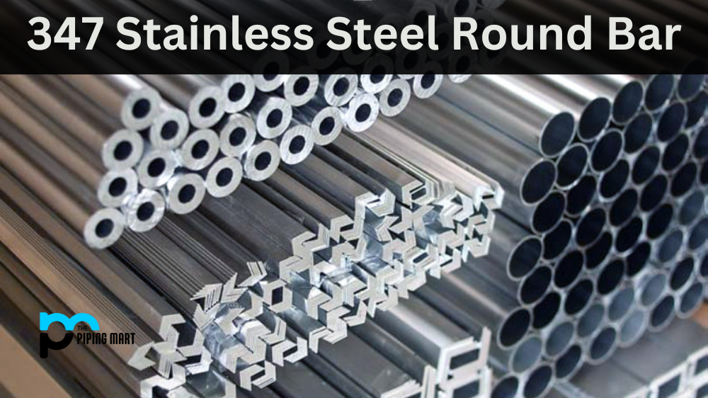 347 Stainless Steel Round Bar