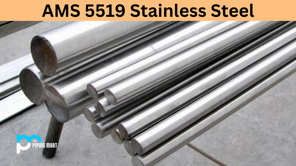 AMS 5519 Stainless Steel