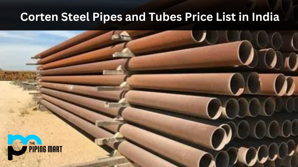 Corten Steel Pipes and Tubes