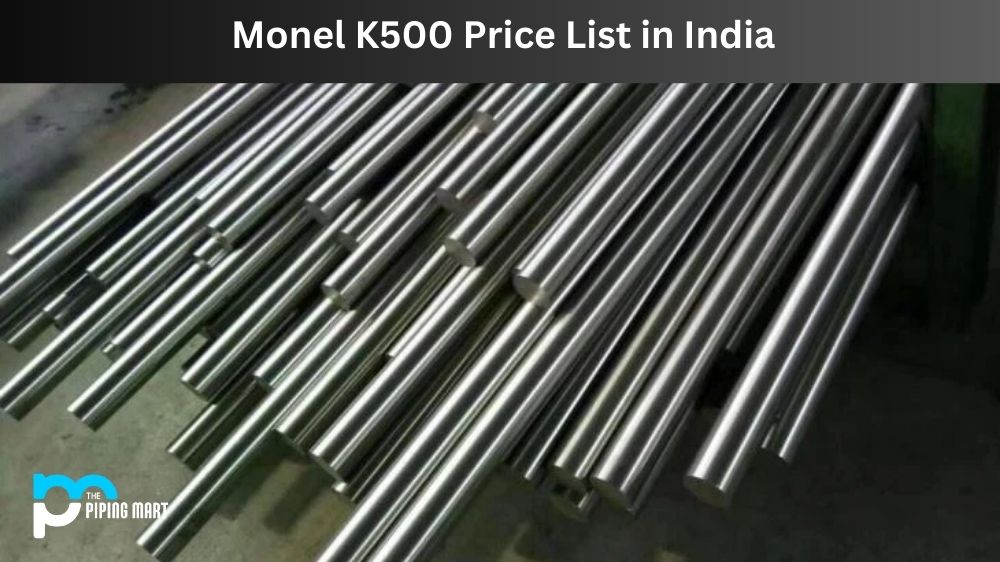 Monel K500 Price List in India