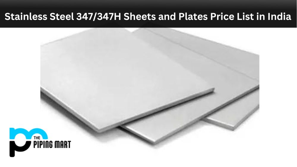 Stainless Steel 347347H Sheets and Plates