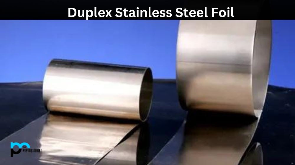 Duplex Stainless Steel Foil