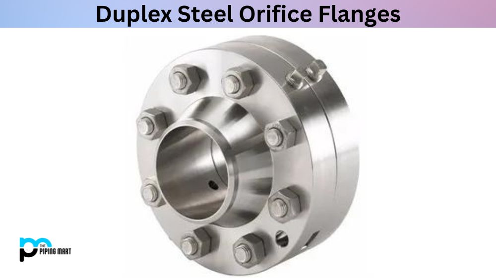 Duplex Steel Orifice Flanges