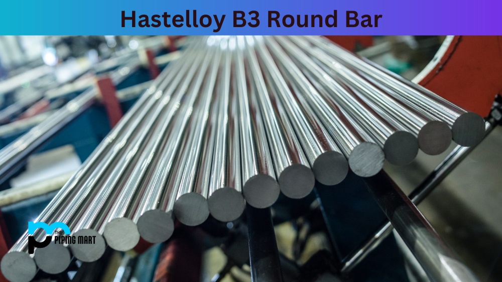 Hastelloy B3 Round Bar