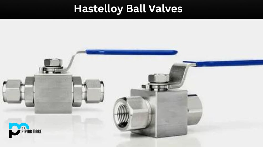 Hastelloy Ball Valves