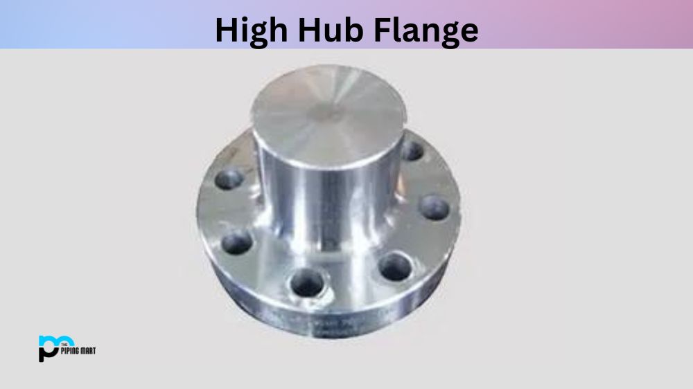 High Hub Flange