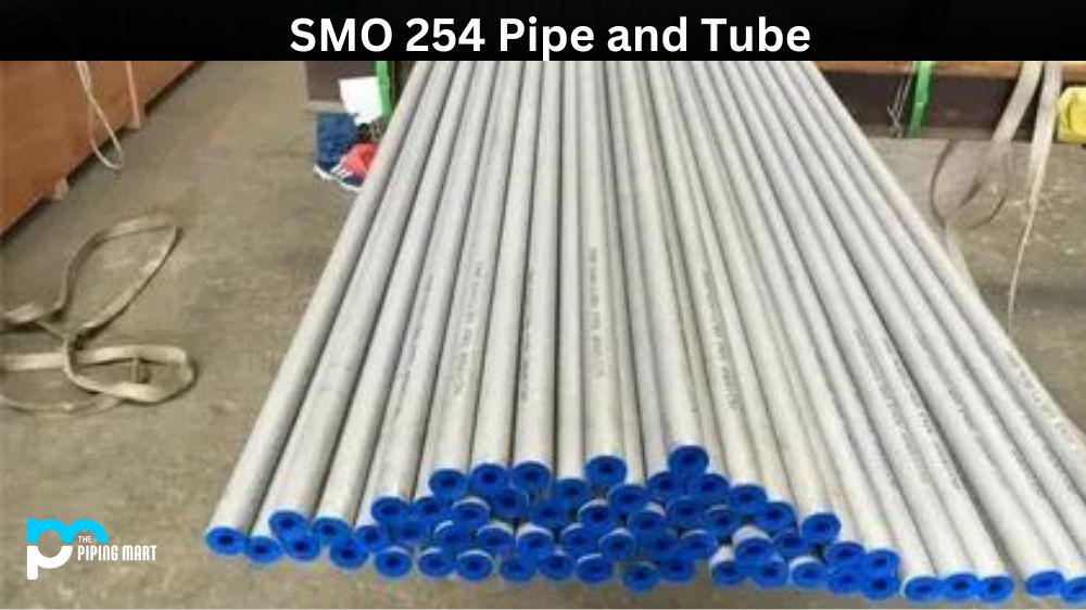 SMO 254 Pipe and Tube