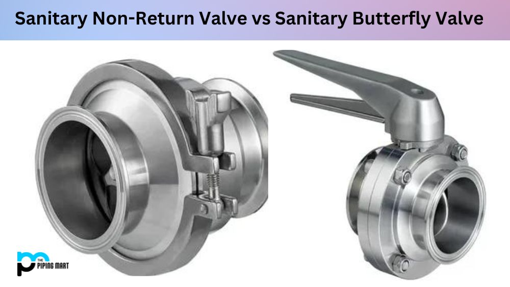 Sanitary Non-Return Valve vs Sanitary Butterfly Valve