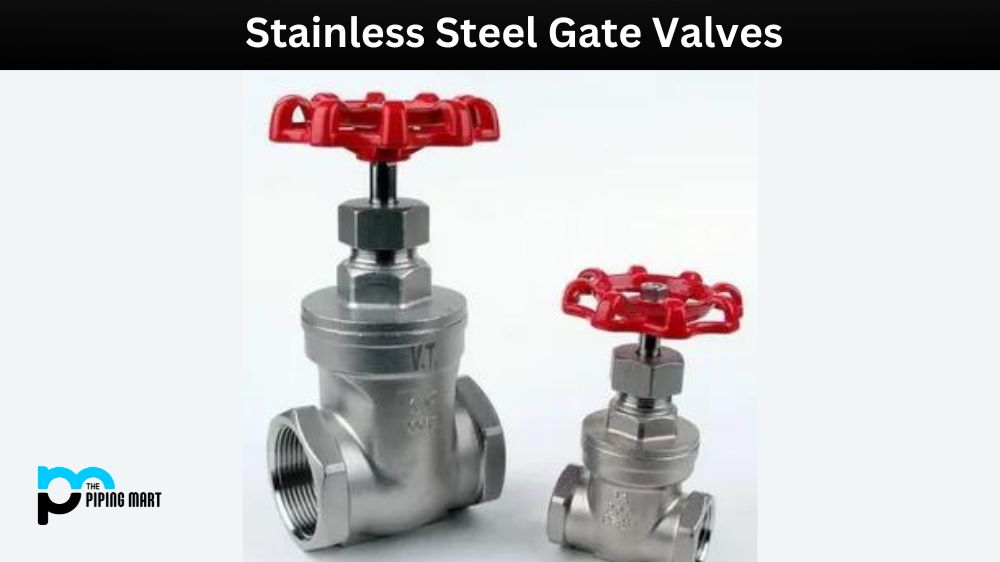 Stainless Steel Gate Valves