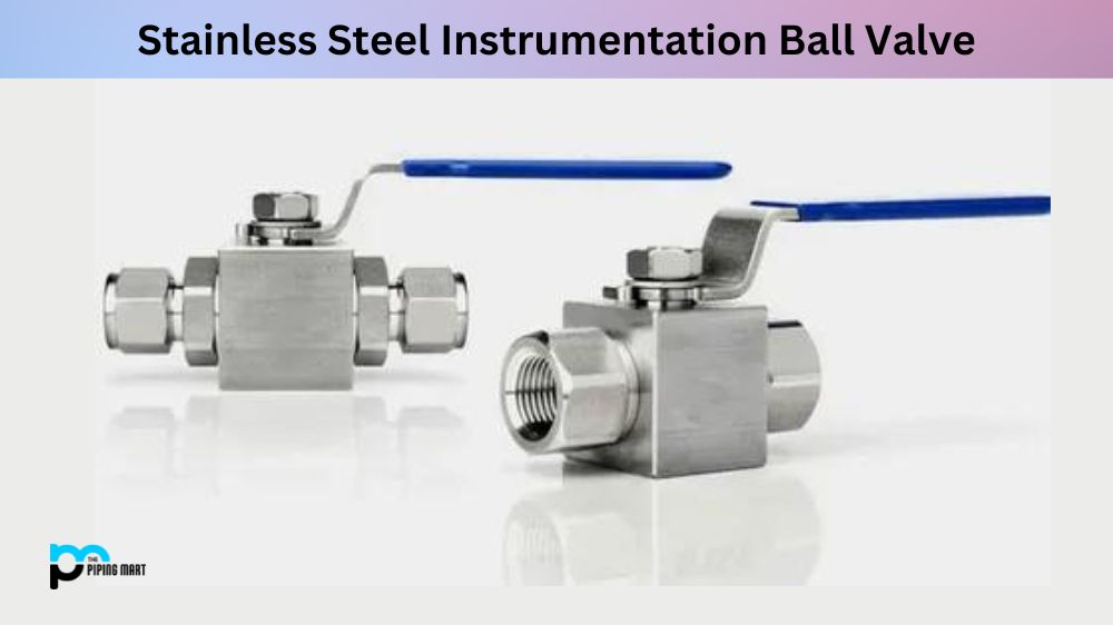 Stainless Steel Instrumentation Ball Valve