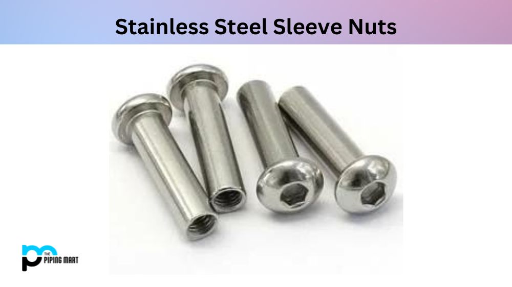 Stainless Steel Sleeve Nuts