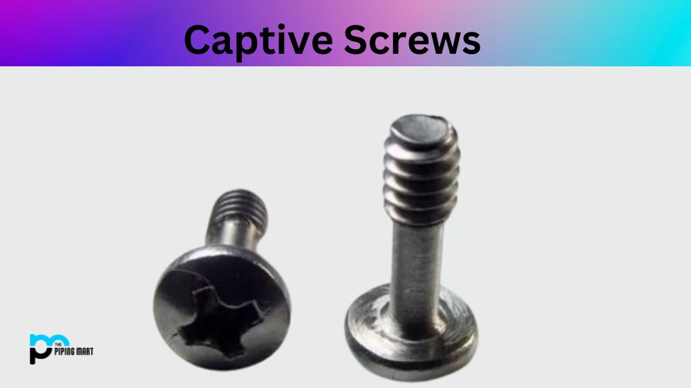 Captive Screws