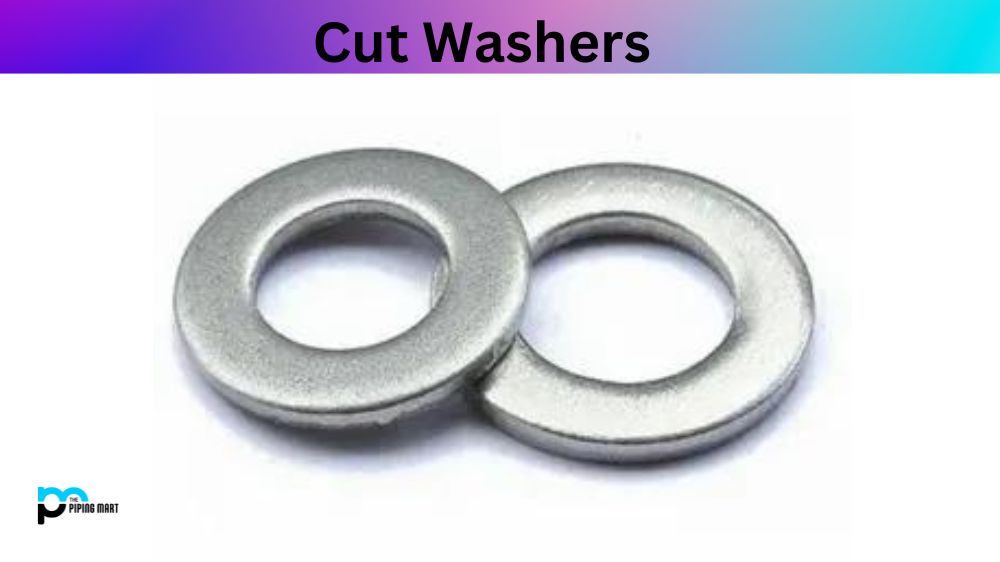 Cut Washers
