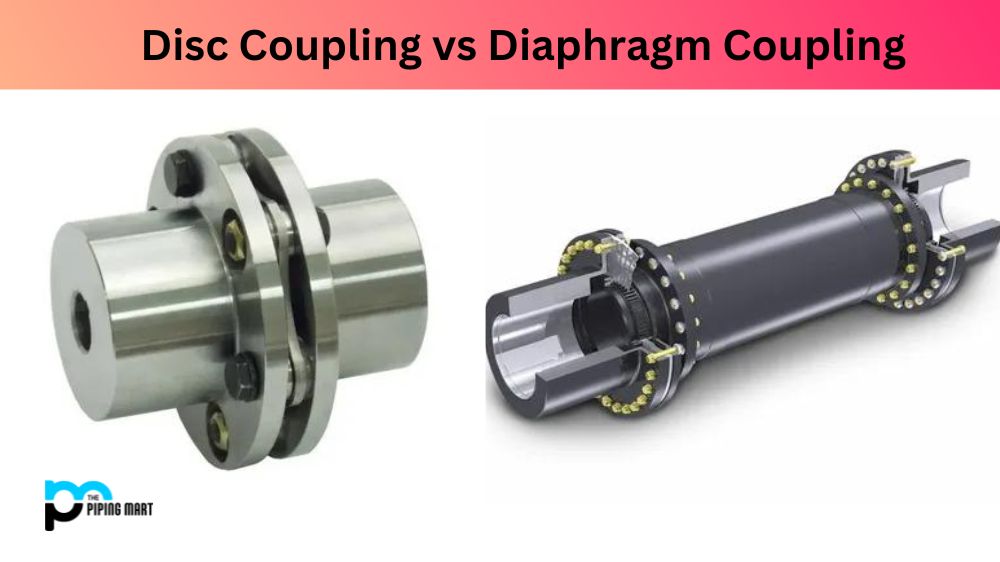 Disc Coupling vs Diaphragm Coupling