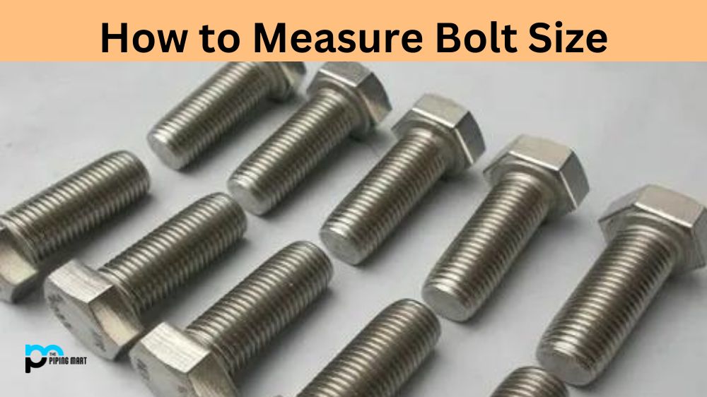 How to Measure Bolt Size