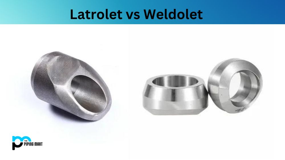 Latrolet vs Weldolet