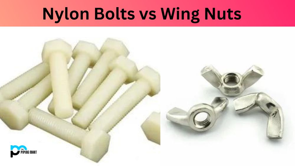 Nylon Bolts vs Wing Nuts
